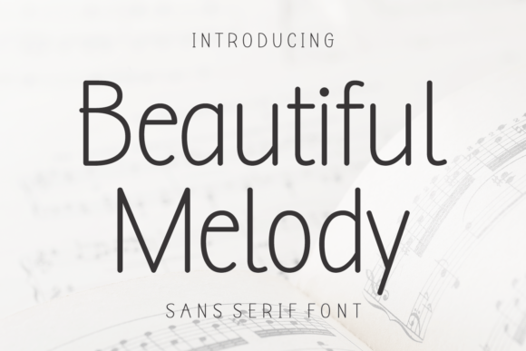 Beautiful Melody: A Refined Typeface for Editorial Design
