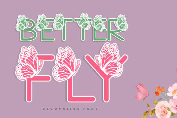 Better Fly Typeface for Elegant Branding