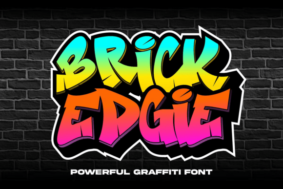 Brick Edgie: The Ultimate Graffiti Font for Bold Designs