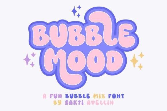 Bubble Mood: A Playful Display Font for Makers