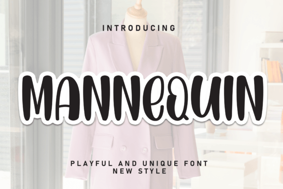 Mannequin Font: Elevating Campaign Visuals