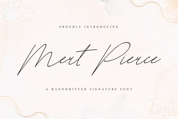 Mert Pierce Signature Font for Campaigns