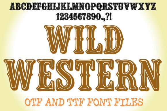 Wild Western Font for Rustic Crafts
